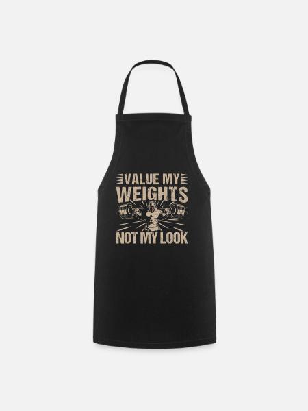 Fitness Motivation Bodybuilder Value Weights Not - Cooking Apron - black