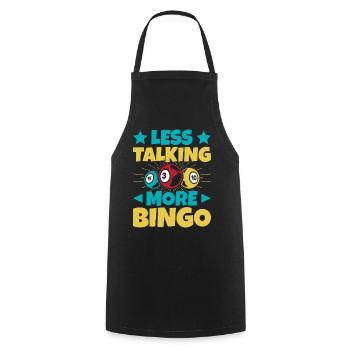 Bingo Game Less Talking More Bingo - Kochschürze - Schwarz - Vorne - AI Model Male 185 dark (185cm)