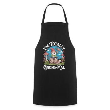 I’m Total Gnome-Mal : Drôle de nain de jardin avec - Tablier de cuisine - noir - Devant - AI Model Male 185 dark (185cm)