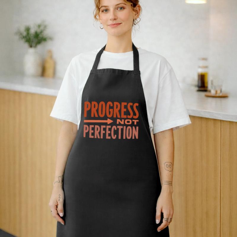 Le progrès, pas la perfection Le progrès compte Tablier de cuisine