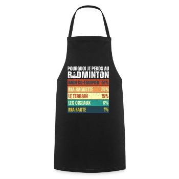 Why I Lose at Badminton Vintage Humor - Cooking Apron - black - Front - AI Model Male 185 dark (185cm)