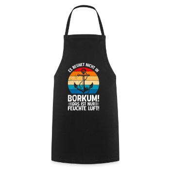 Vacances en mer du Nord NE PLEUT PAS À BORKUM Amusant - Tablier de cuisine - noir - Devant - AI Model Male 185 dark (185cm)