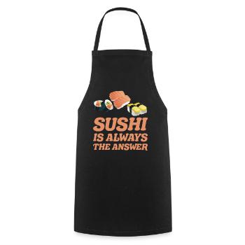 Sushi is always the solution for sushi gift ideas - Cooking Apron - black - Front - AI Model Male 185 dark (185cm)