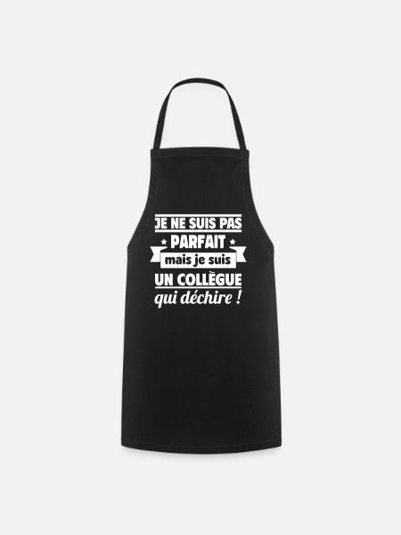 Collègue Qui Déchire Humour Travail - Tablier de cuisine - noir