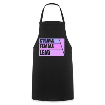 Strong Female Lead Feminism Empowerment Women - Cooking Apron - black - Front - AI Model Male 185 dark (185cm)