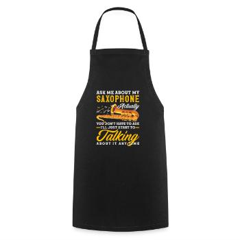 Ask me about my saxophone saxophonist - Cooking Apron - black - Front - AI Model Male 185 dark (185cm)