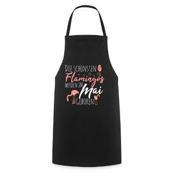May Birthday Flamingo Saying Funny - Cooking Apron - black - Front - AI Model Male 185 dark (185cm)