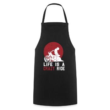 Life is a crazy ride - Cooking Apron - black - Front - AI Model Male 185 dark (185cm)