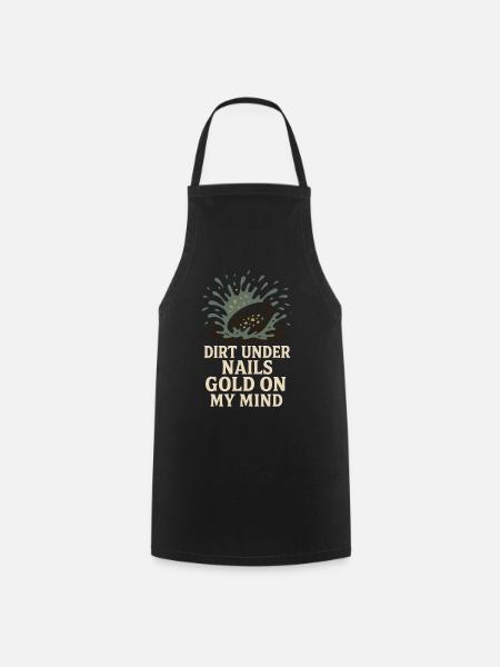 Goldwaschen Hobby Geschenk Creek Pan - Kochschürze - Schwarz