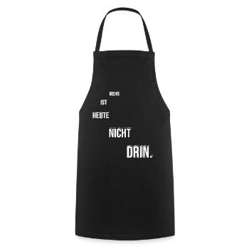 More is not possible today - Cooking Apron - black - Front - AI Model Male 185 dark (185cm)