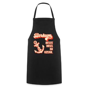 Borkum Island BORKUM BEST ISLAND IN THE OCEAN Funny - Cooking Apron - black - Front - AI Model Male 185 dark (185cm)