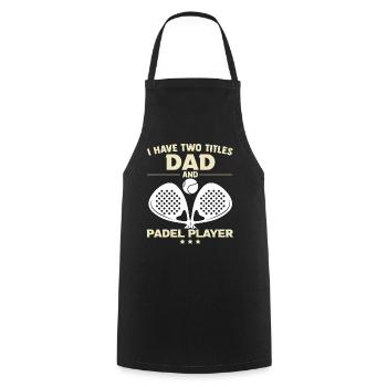 Papa Padel Cadeau Padeliste Fête des Pères Joueur - Tablier de cuisine - noir - Devant - AI Model Male 185 dark (185cm)