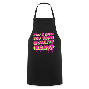 May I Offer You Some Quality Irony Lustiger Spruch - Kochschürze - Schwarz - Vorne - AI Model Male 185 dark (185cm)
