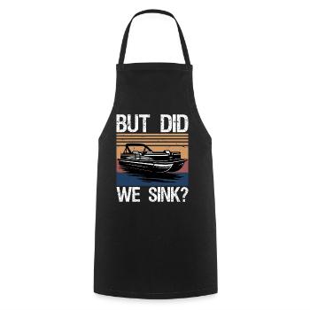 But Did We Sink Boating-Shirt Funny Pontoon Boat  - Kochschürze - Schwarz - Vorne - AI Model Male 185 dark (185cm)