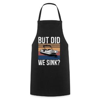 But Did We Sink Boating Shirt Funny Pontoon Boat - Kochschürze - Schwarz - Vorne - AI Model Male 185 dark (185cm)