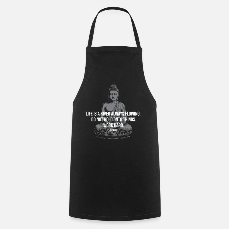 Fluss-Buddha-Zitat-Tee - Kochschürze - Schwarz