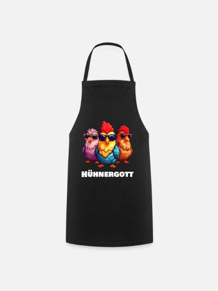 Lustige Hühner Hühnergott - Kochschürze - Schwarz