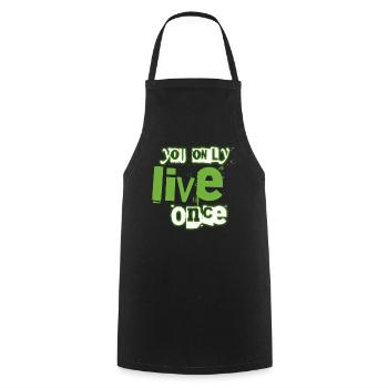 You Only Live Once Green Graffiti Look - Cooking Apron - black - Front - AI Model Male 185 dark (185cm)