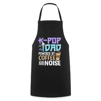K Pop Dad Powered By Coffee And Noise - Cooking Apron - black - Front - AI Model Male 185 dark (185cm)