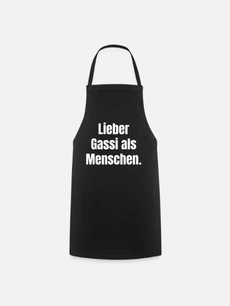 Lieber Gassi als Menschen Spruch - Kochschürze - Schwarz