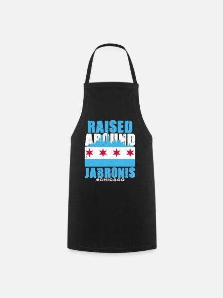 Jabroni Raised Around Jabronis - Kochschürze - Schwarz
