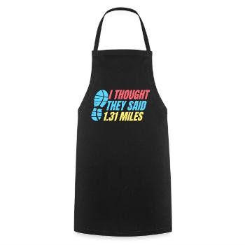 Course à pied : ils ont dit 1,31 mile coureur de marathon - Tablier de cuisine - noir - Devant - AI Model Male 185 dark (185cm)