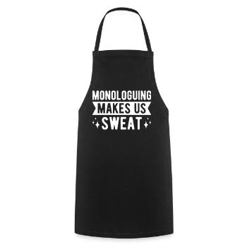 Monologues théâtraux nous font transpirer Acteur Musical - Tablier de cuisine - noir - Devant - AI Model Male 185 dark (185cm)