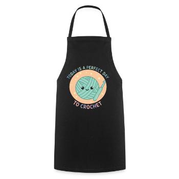 Today Is A Perfect Day To Crochet Funny - Cooking Apron - black - Front - AI Model Male 185 dark (185cm)