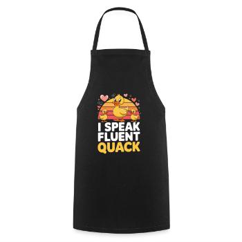I Speak Fluent Quack Funny Duck Duck Family - Cooking Apron - black - Front - AI Model Male 185 dark (185cm)