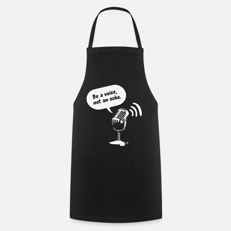 Sois une voix, pas un écho - Tablier de cuisine - noir