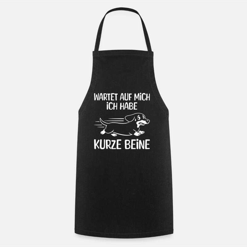 Kurze Beine, Dackel, Meme, Lustig Spruch, Wandern - Kochschürze - Schwarz