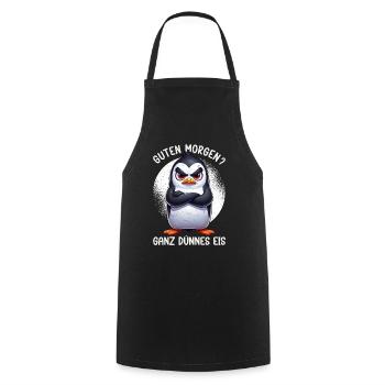 Guten Morgen Ganz Dünnes Eis Pinguin Schlafmützen - Cooking Apron - black - Front - AI Model Male 185 dark (185cm)