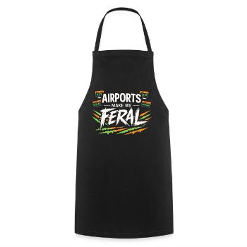 Travel anxiety humor, airport chaos, flying is - Cooking Apron - black - Front - AI Model Male 185 dark (185cm)