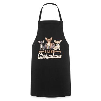 Chihuahua Chihuahueño I Like - Cooking Apron - black - Front - AI Model Male 185 dark (185cm)