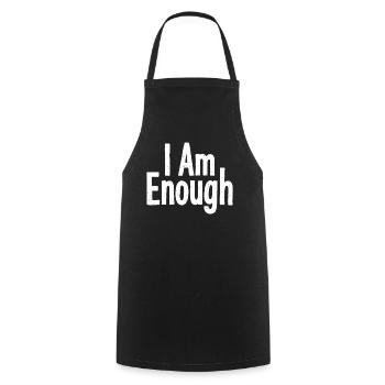 I Am Enough Self-Confidence Statement - Cooking Apron - black - Front - AI Model Male 185 dark (185cm)