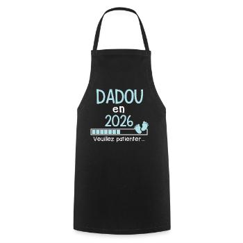 Dadou en 2026 Cadeau futur Papi - Tablier de cuisine - noir - Devant - AI Model Male 185 dark (185cm)