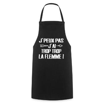 J'peux Pas J'ai trop trop La Flemme - Tablier de cuisine - noir - Devant - AI Model Male 185 dark (185cm)