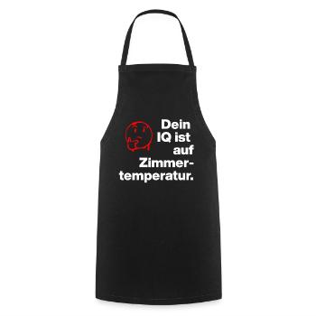 YOUR IQ IS AT ROOM TEMPERATURE. SARCASM CHEEKY - Cooking Apron - black - Front - AI Model Male 185 dark (185cm)