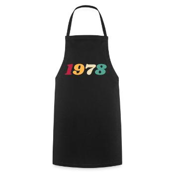 1978 Gift 1978 Birthday 1978 Retro 1978 - Cooking Apron - black - Front - AI Model Male 185 dark (185cm)