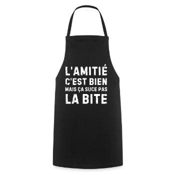 L’amitié c’est bien… humour drôle pour amis - Tablier de cuisine - noir - Devant - AI Model Male 185 dark (185cm)