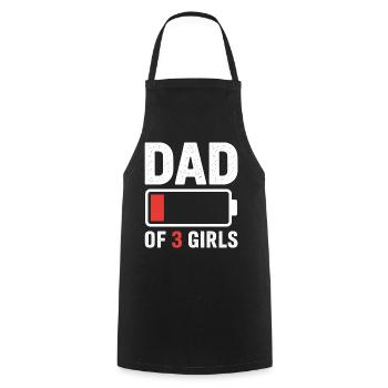 Dad of 3 Girls Battery Low - Cooking Apron - black - Front - AI Model Male 185 dark (185cm)