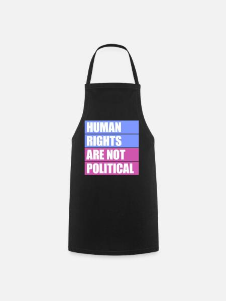 Human Rights Are Not Political Menschenrechte Logo - Kochschürze - Schwarz