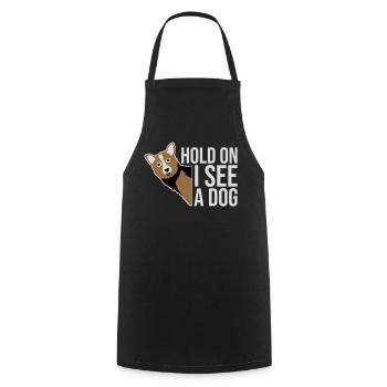 Hold On I See A Dog Hund Lustig Abgelenkt Spruch - Kochschürze - Schwarz - Vorne - AI Model Male 185 dark (185cm)