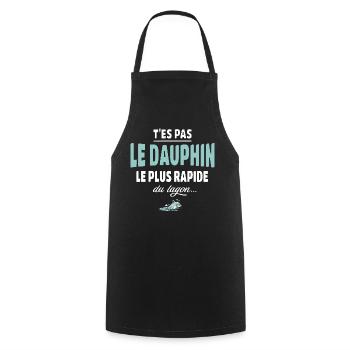 T’es pas le dauphin le plus rapide du lagon - Tablier de cuisine - noir - Devant - AI Model Male 185 dark (185cm)