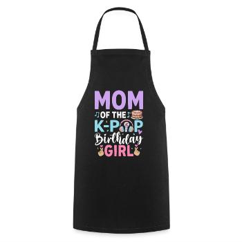 Mom Of The K-Pop Birthday Girl - Cooking Apron - black - Front - AI Model Male 185 dark (185cm)