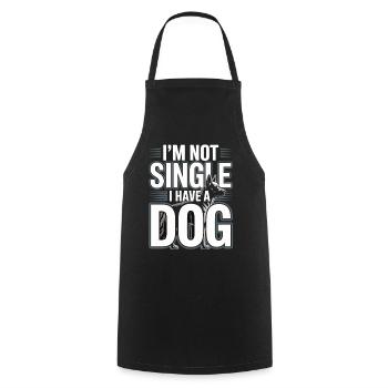 I'm Not Single – I Have a Dog - Kochschürze - Schwarz - Vorne - AI Model Male 185 dark (185cm)