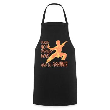 Surely Not Everybody Was Kung Fu Fighting Lustig - Cooking Apron - black - Front - AI Model Male 185 dark (185cm)