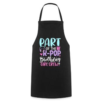 Part Of The K Pop Birthday Girl Crew - Cooking Apron - black - Front - AI Model Male 185 dark (185cm)
