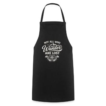 Not All Who Wander Are Lost – Outdoor Spruch - Kochschürze - Schwarz - Vorne - AI Model Male 185 dark (185cm)