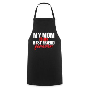 Maman est ma meilleure amie Forever Shirt - Tablier de cuisine - noir - Devant - AI Model Male 185 dark (185cm)